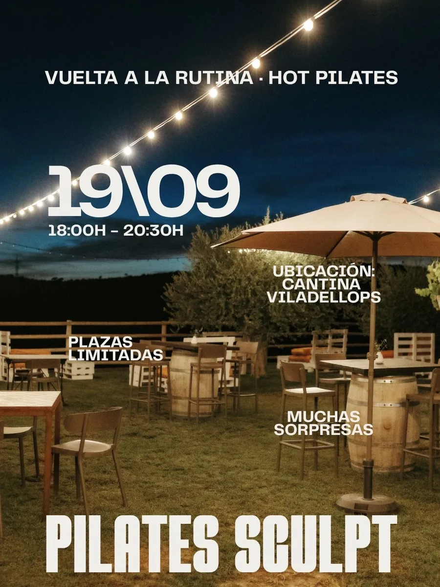 Vuelta a la rutina · Hot Pilates, 19 de septiembre de 18:00 a 20:30 en la Cantina de Viladellops