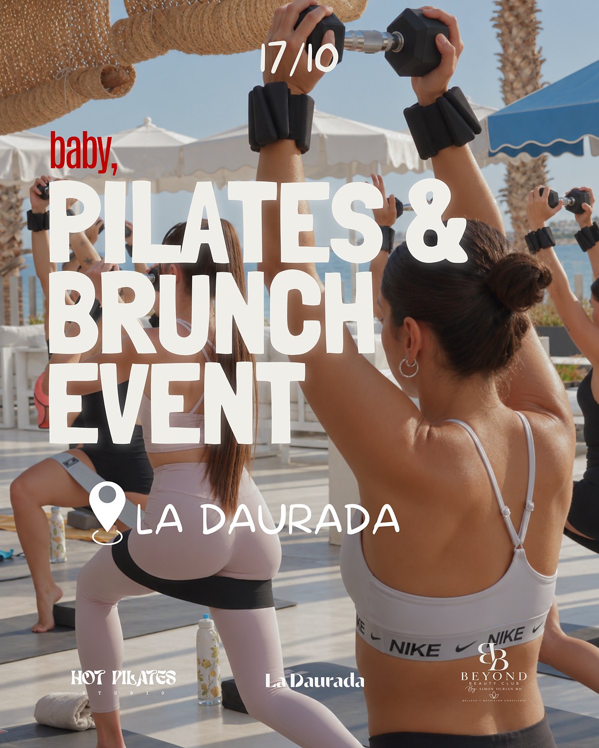 Pilates & Brunch Event · Hot Pilates x La Daurada, sábado 17 de octubre